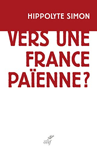 Vers une France païenne ?