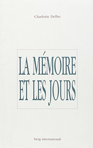 La mémoire et les jours