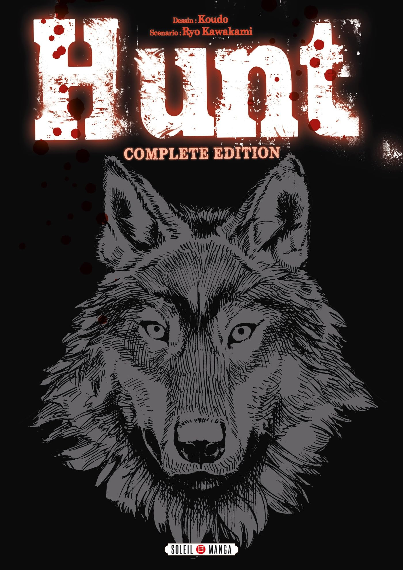 Hunt : complete edition