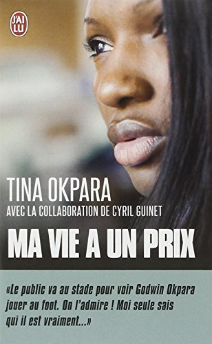 Ma vie a un prix