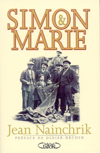 Simon et Marie : de Constantinople au marché aux Puces
