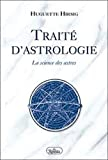 Traite d'astrologie. la science des astres