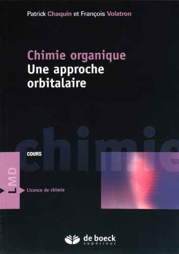 Chimie organique : une approche orbitalaire