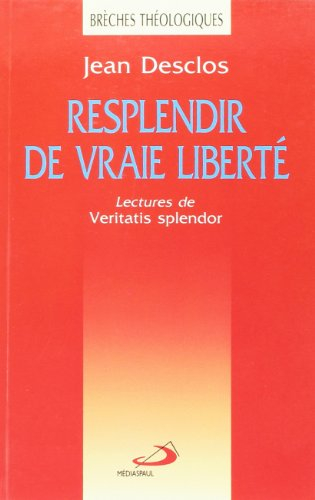 Resplendir de vraie liberté
