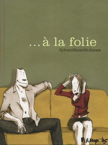 A la folie