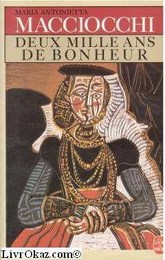 Deux mille ans de bonheur