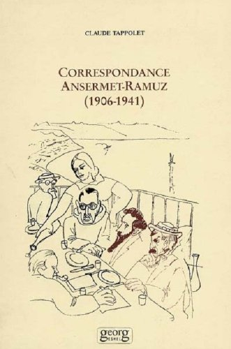 Correspondance Ansermet-Ramuz : 1906-1941