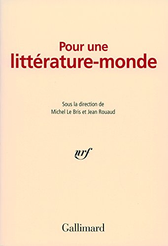Pour une littérature-monde