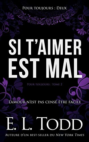 Si t’aimer est mal