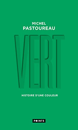 Vert : histoire d'une couleur