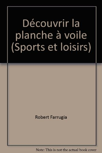 Découvrir la planche à voile