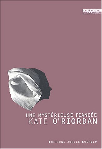 Une mystérieuse fiancée