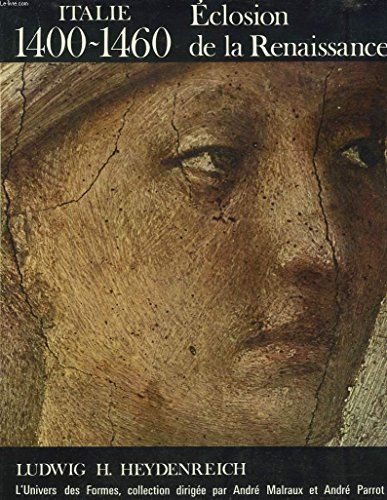 Eclosion de la Renaissance : Italie : 1400-1460