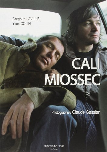 Cali & Miossec : rencontre au fil de l'autre