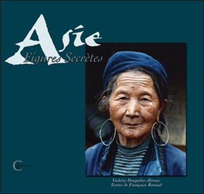 Asie, figures secrètes