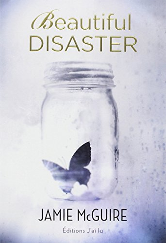 Beautiful disaster