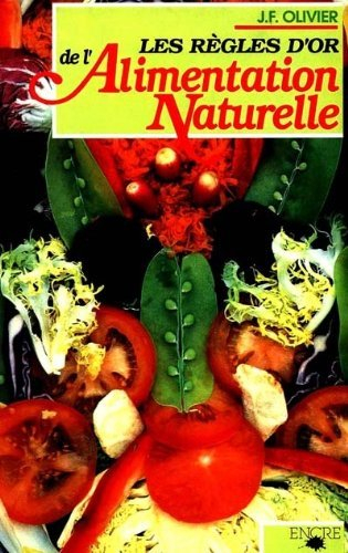 les règles d'or de l'alimentation