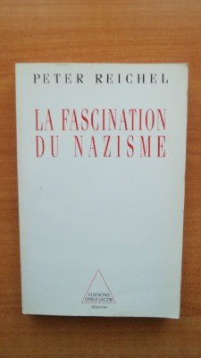 La fascination du nazisme