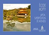 JAPON, SUPERPOSITION DE MONDES