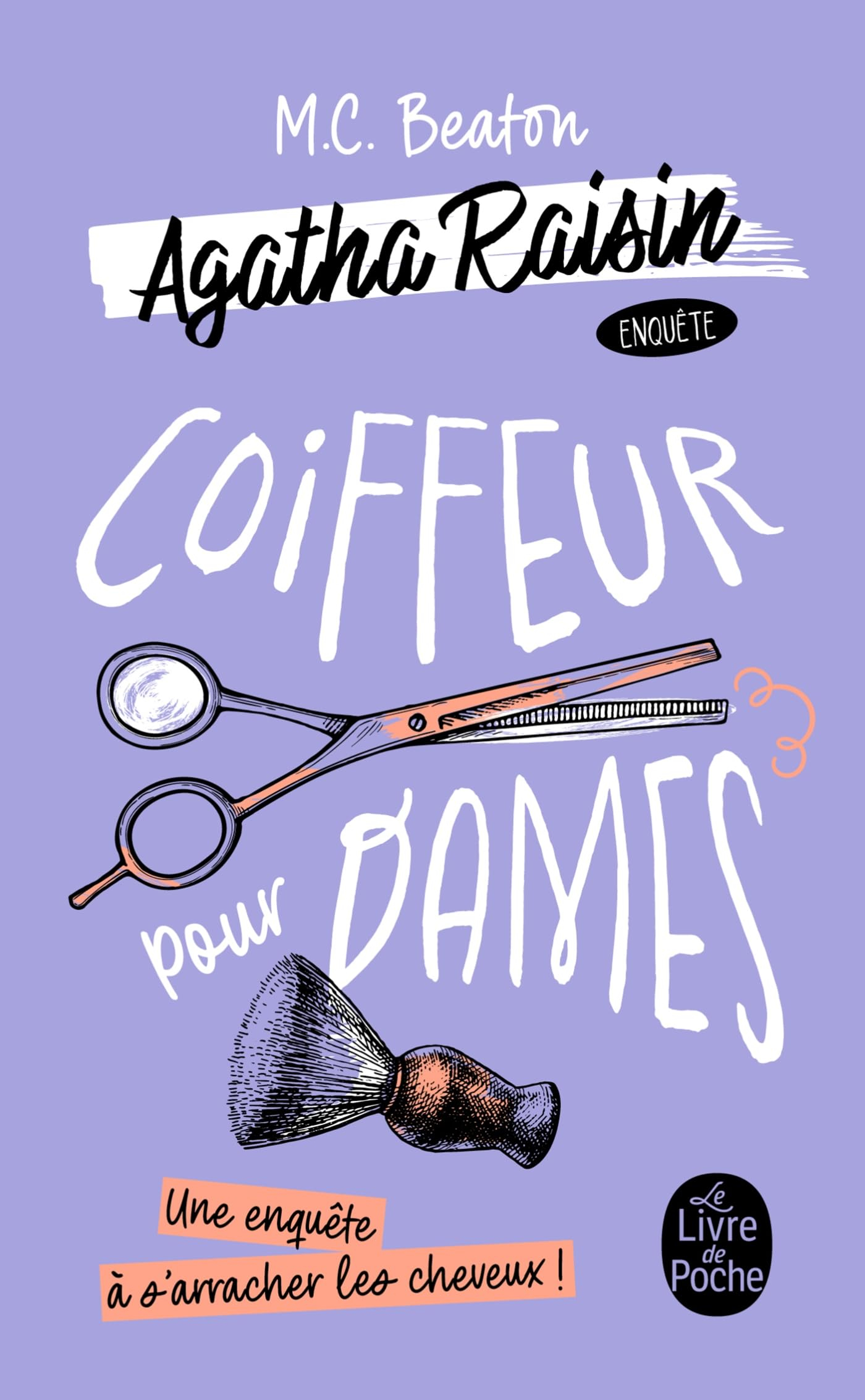 Agatha Raisin enquête. Vol. 8. Coiffeur pour dames