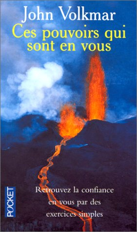 ces pouvoirs qui sont en vous