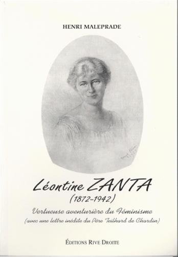 Léontine Zanta (1872-1942) : vertueuse aventurière du féminisme