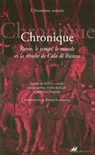 Chronique : Rome, le temps, le monde et la révolte de Cola di Rienzo
