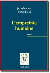 L'empreinte humaine : essai