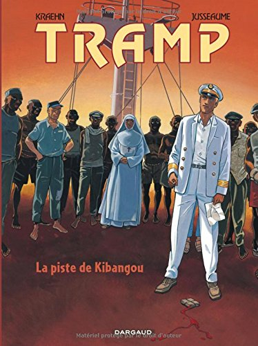 Tramp. Vol. 6. La piste de Kibangou
