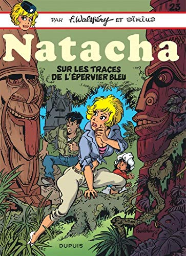 Natacha. Vol. 23. Sur les traces de L'Epervier bleu