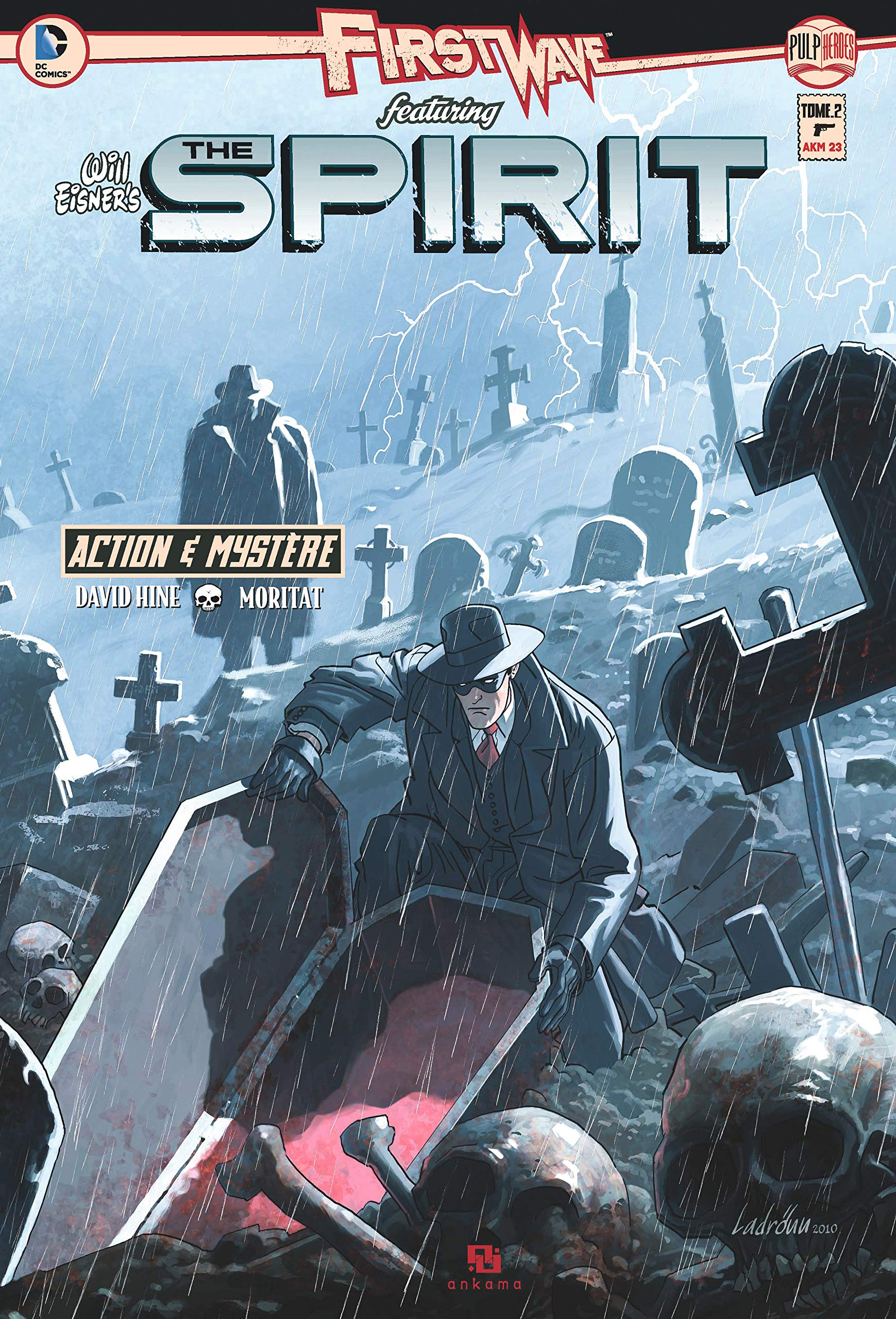 First Wave featuring : the Spirit. Vol. 2