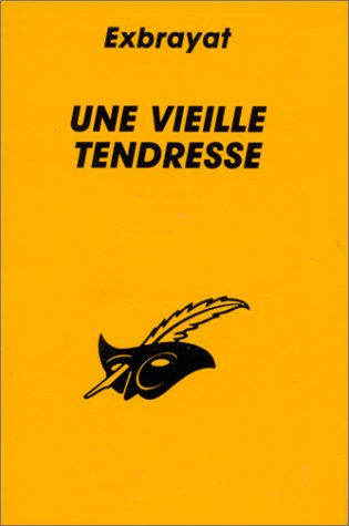 une vielle tendresse