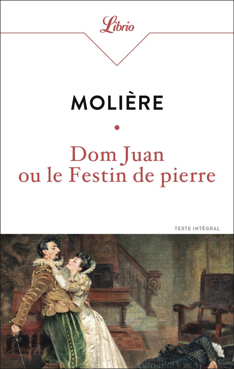 Dom Juan ou Le festin de pierre