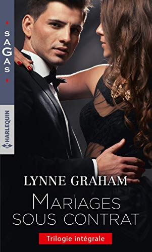 Mariages sous contrat : trilogie intégrale
