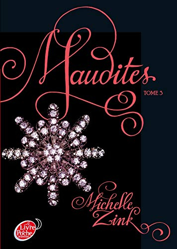 Maudites. Vol. 3