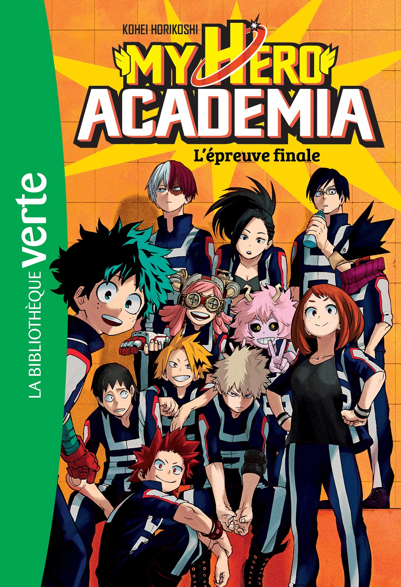 My hero academia. Vol. 4. L'épreuve finale
