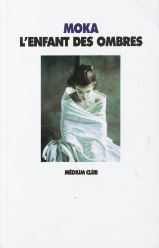 l'enfant des ombres