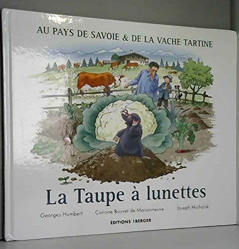 La Taupe a Lunettes