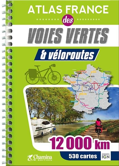 Atlas France des voies vertes & véloroutes