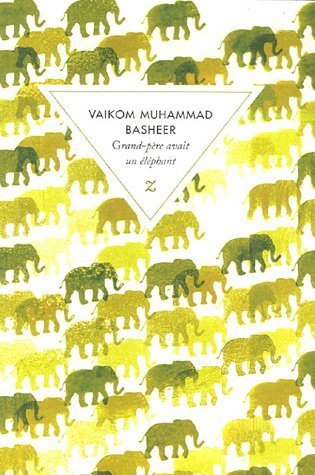 Grand-père avait un éléphant
