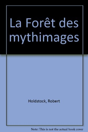La Forêt des mythimages