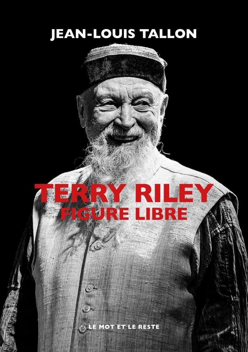 Terry Riley: Figure libre