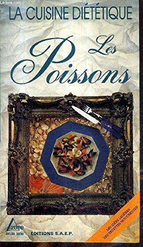 La cuisine diététique, les poissons