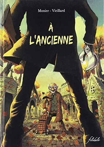 A l'ancienne