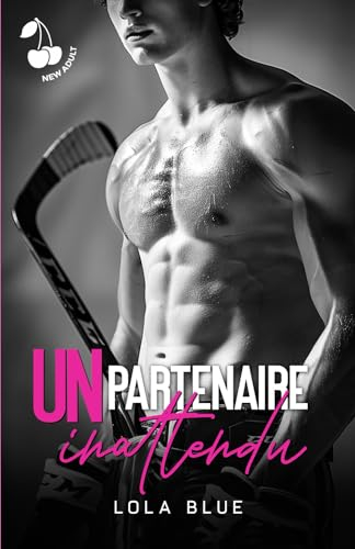 Un partenaire inattendu: Romance New Adult