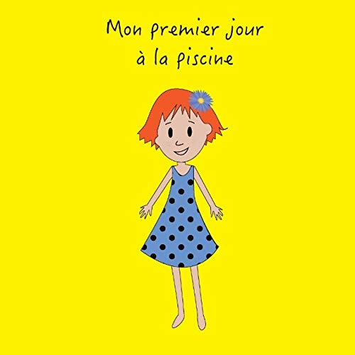 Mon premier jour à la piscine