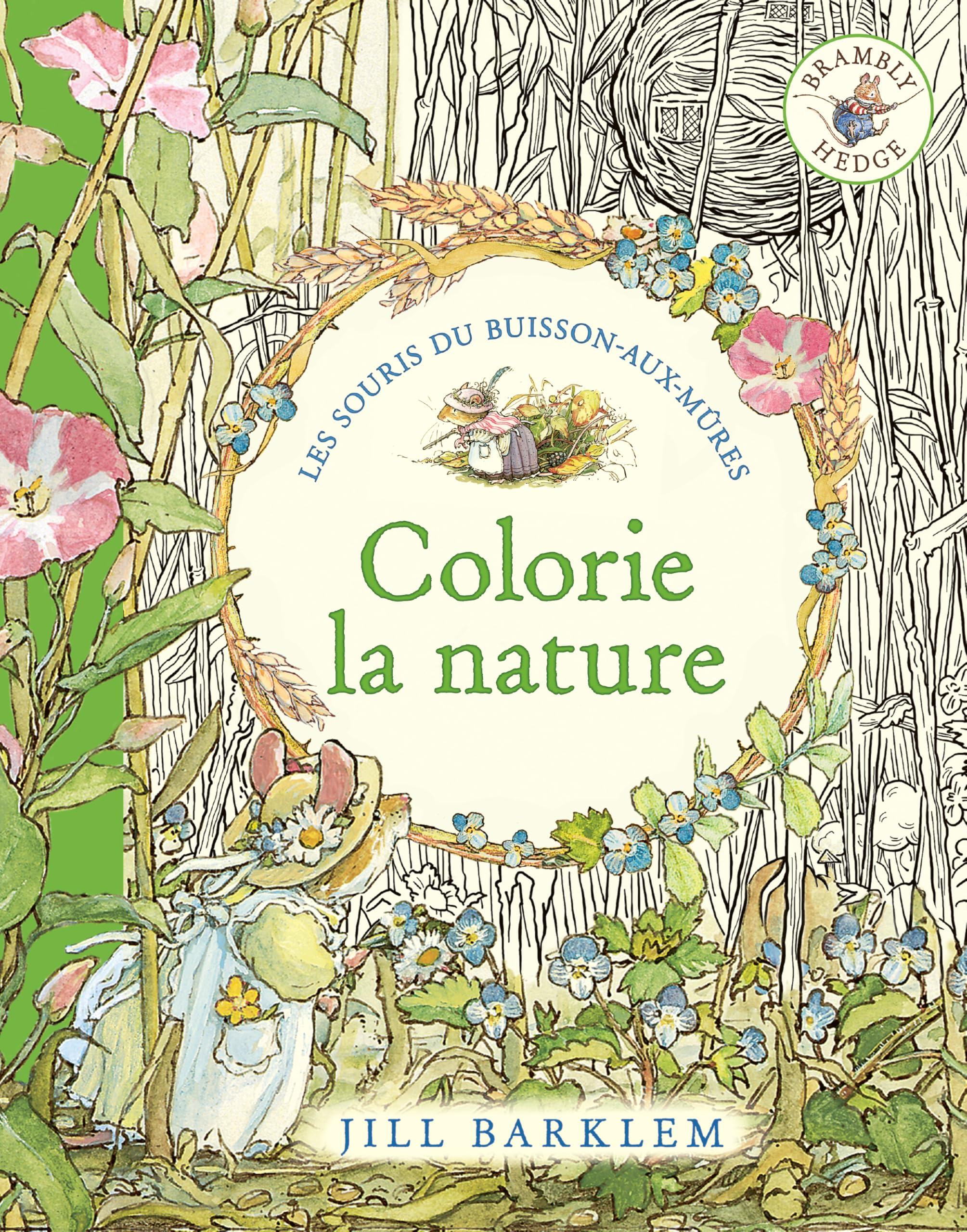 Les souris du Buisson-aux-mûres : le livre de coloriage