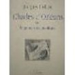 Charles d'Orléans ou le Génie mélancolique