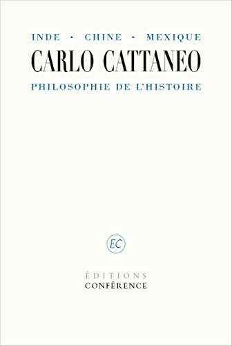 Inde, Chine, Mexique. Philosophie de l'histoire : Considérations sur le principe de la philosophie, 