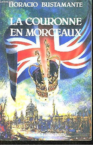 La Couronne en morceaux